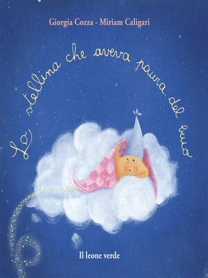 cover image of La stellina che aveva paura del buio